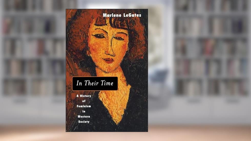 In Their Time, written by Marlene LeGates