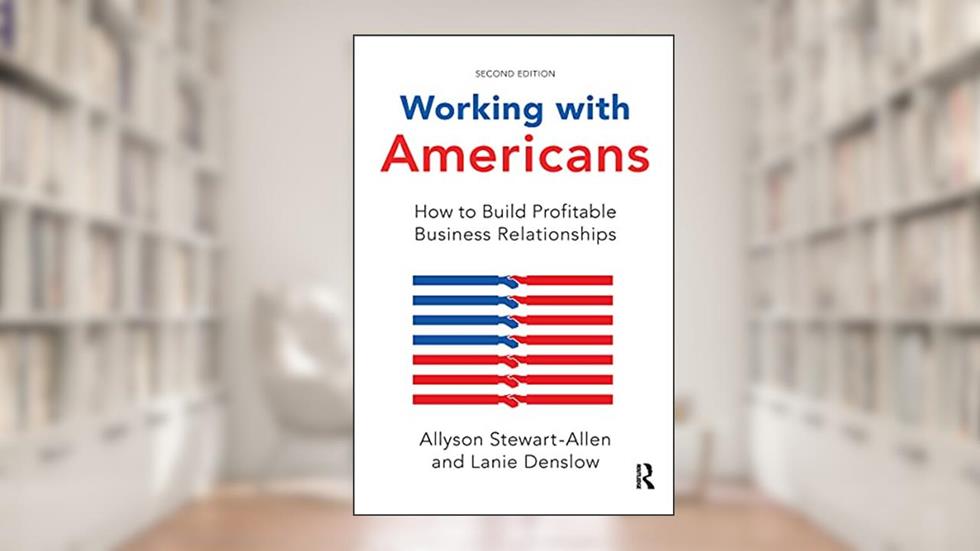 Working with Americans, written by Allyson Stewart-Allen; Lanie Denslow