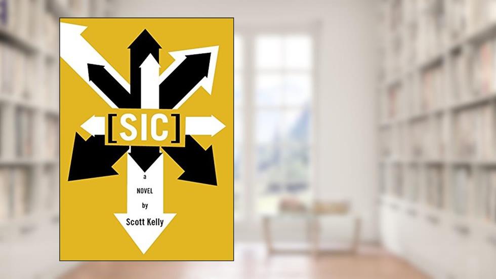 [sic], written by Scott Kelly