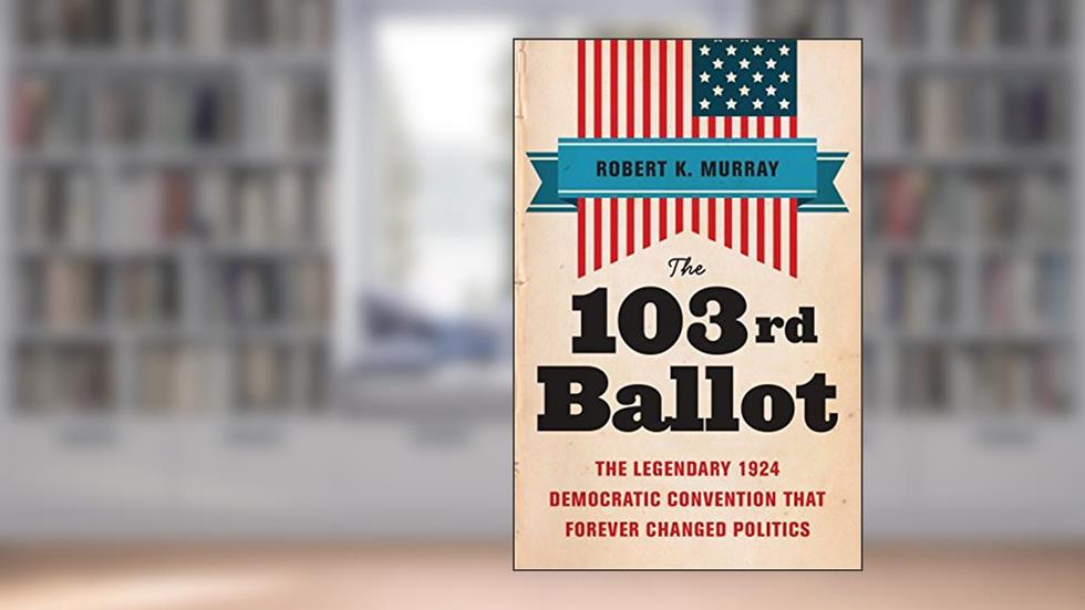 The 103rd Ballot, written by Robert Keith Murray