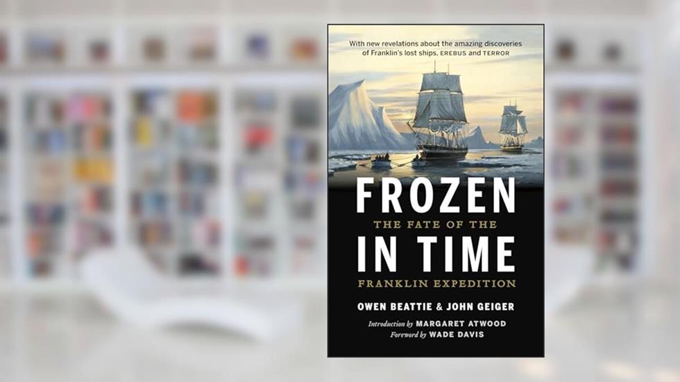 Frozen in Time: The Fate of the Franklin Expedition, written by Owen Beattie; John Geiger
