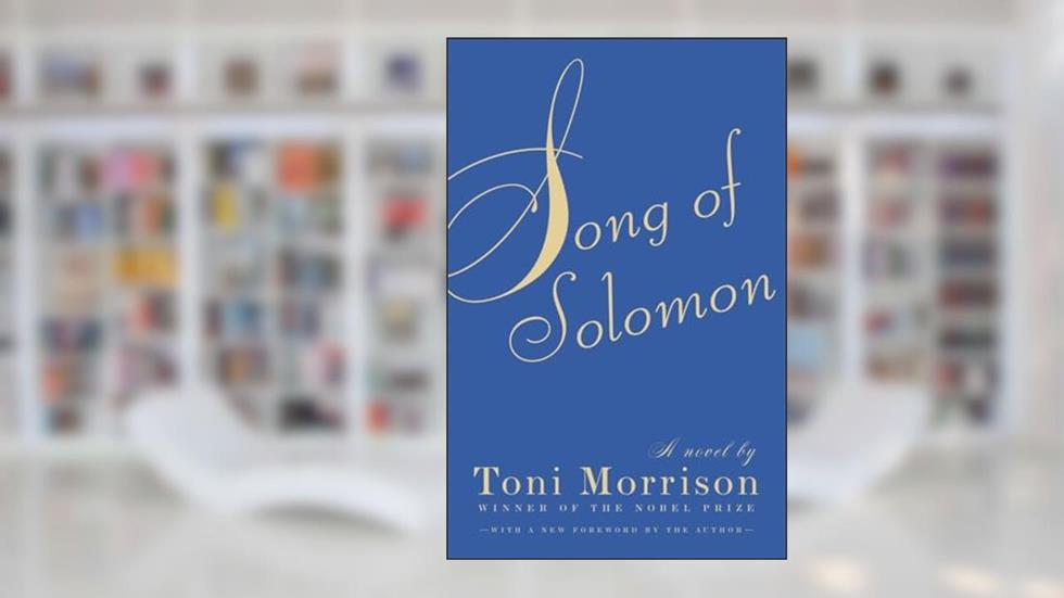Song of Solomon Reprint Edition by Morrison, Toni [Paperback], written by Toni Morrison
