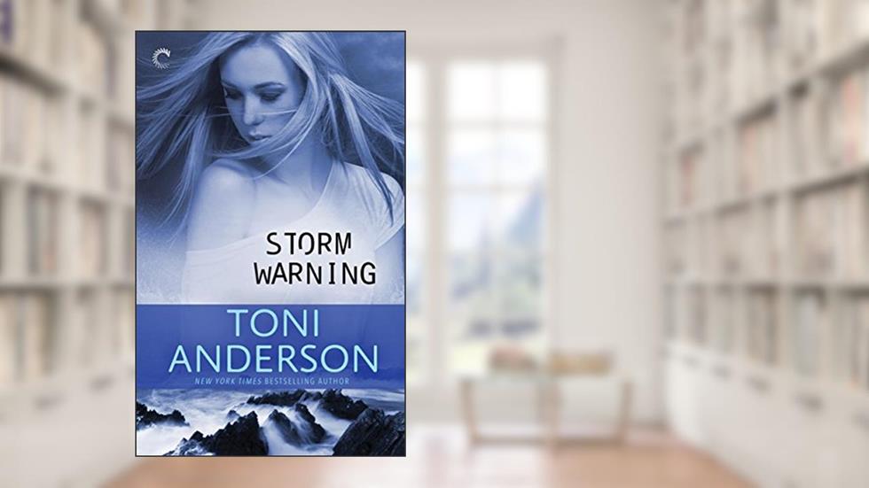 Storm Warning (The East Coast of Scotland Book 2), written by Toni Anderson