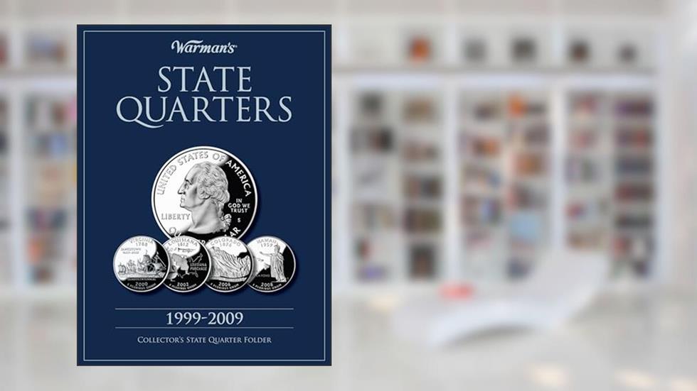 State Quarter 1999-2009: Collector's State Quarter Folder (Warman's Collector Coin Folders), written by Warman's