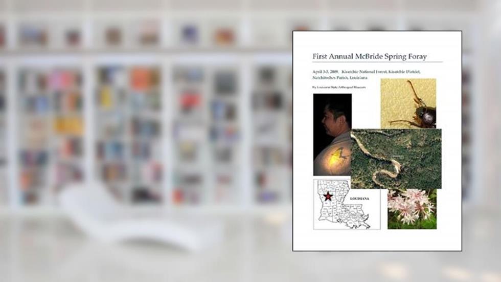 McBride Spring Foray 2009, written by LSAM