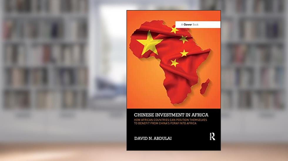 Chinese Investment in Africa, written by David N. Abdulai