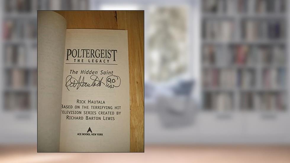 Poltergeist: The Legacy 01: The Hidden Saint, written by Rick Hautala