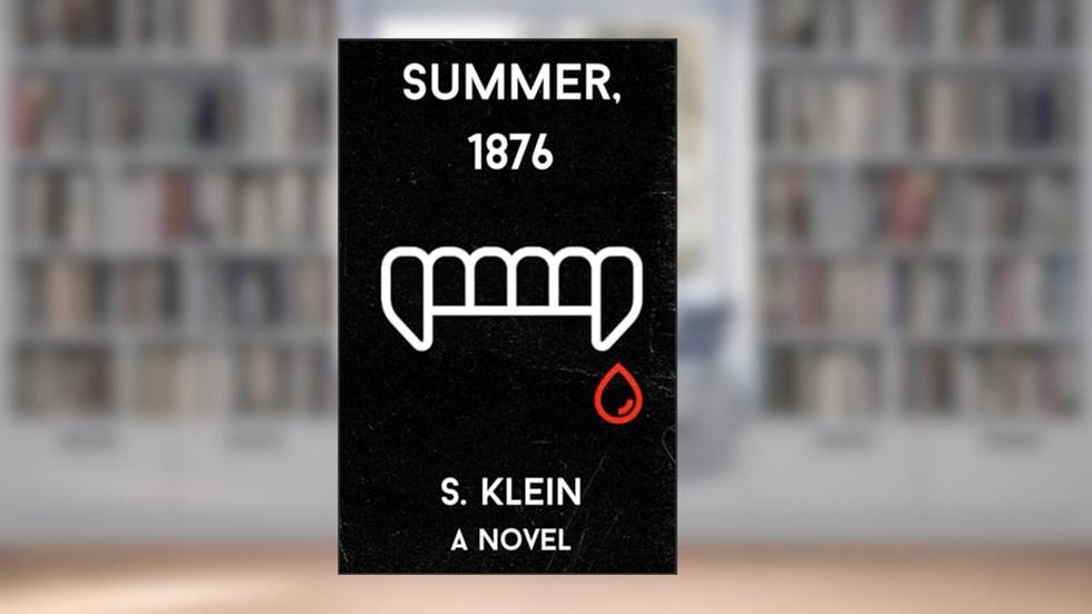 Summer, 1876, written by Seth Klein