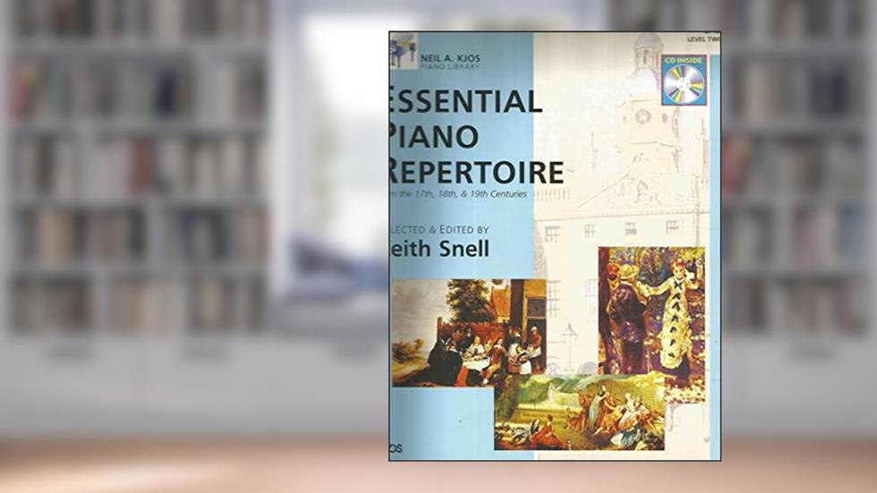 GP452 - Essential Piano Repertoire of the 17th, 18th, & 19th Centuries Level 2, written by Keith Snell