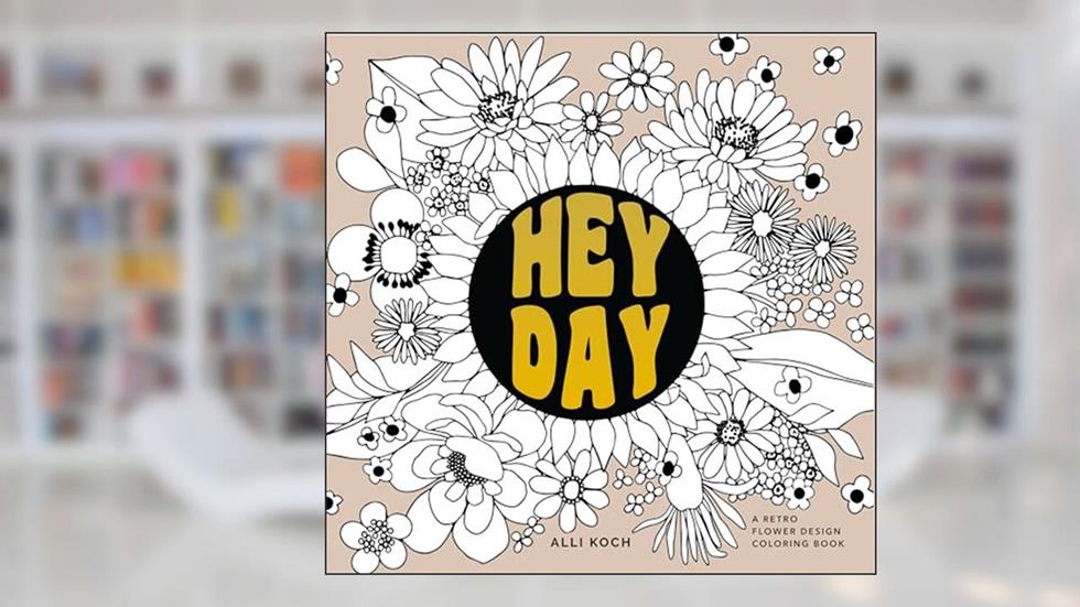Heyday: A Retro Flower Design Coloring Book, written by Alli Koch