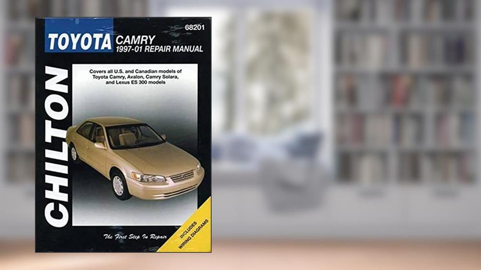 Toyota Camry (Chilton's 1997-2001 Repair Manual), written by Chilton