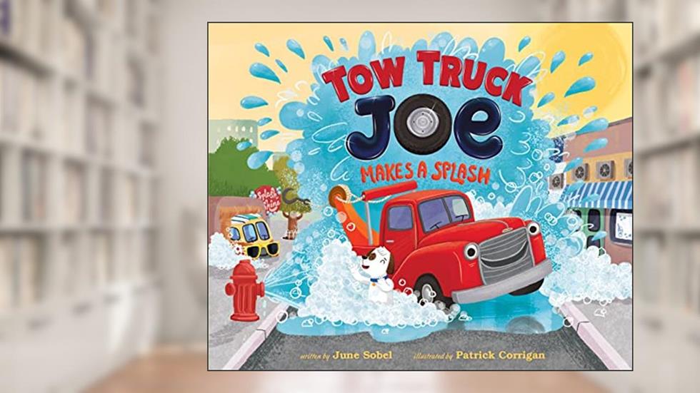 Tow Truck Joe Makes a Splash, written by June Sobel