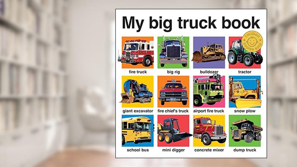 My Big Truck Book (My Big Board Books), written by Roger Priddy