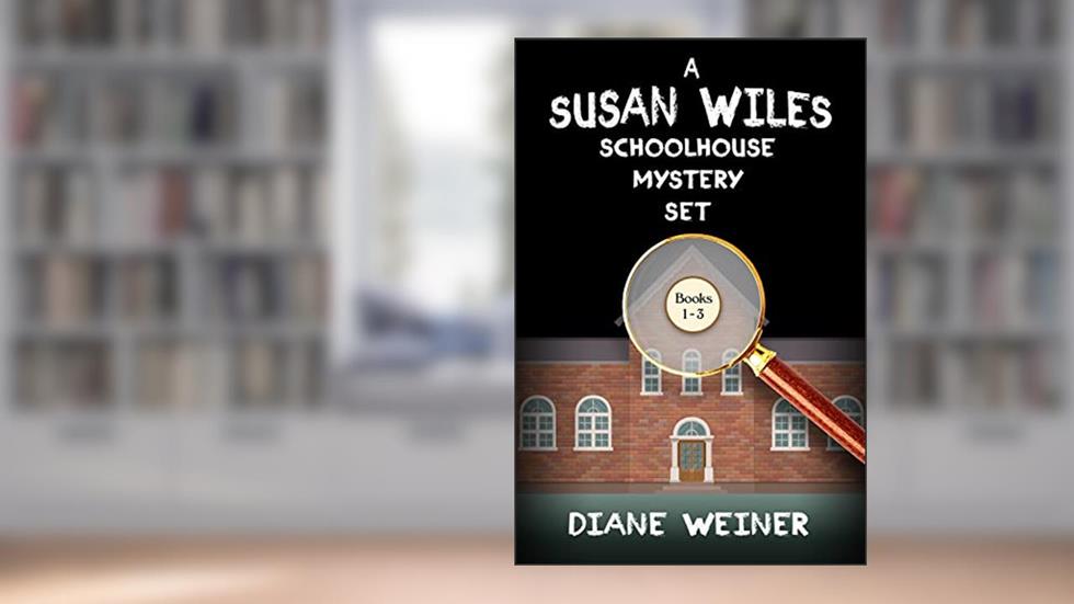 A Susan Wiles Schoolhouse Mystery Set: books 1-3, written by Diane Weiner