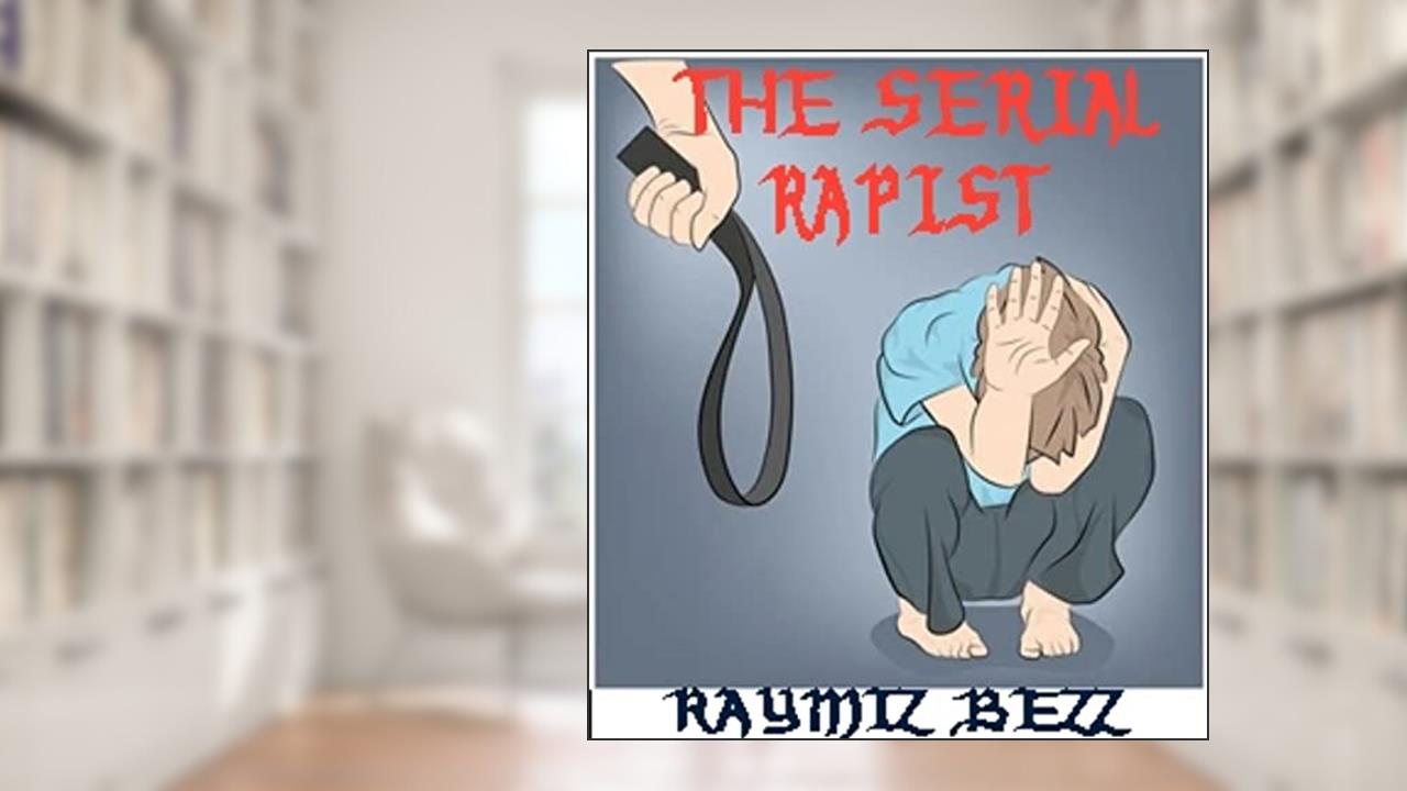 THE SERIAL PAPIST, written by RAYMIZ BEZZ