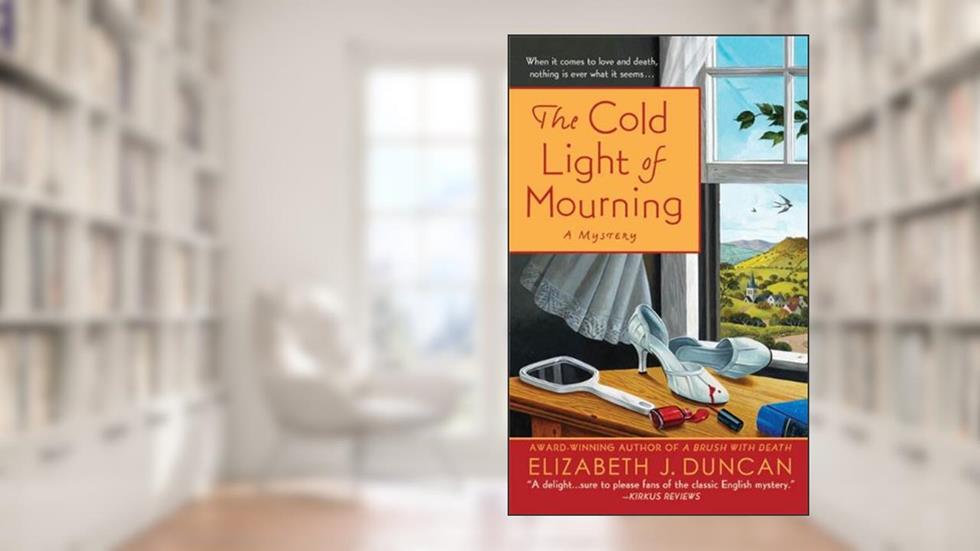 The Cold Light of Mourning: A Penny Brannigan Mystery, written by Elizabeth J. Duncan