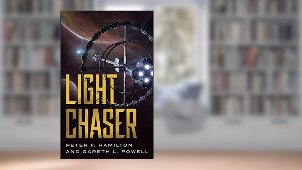 Light Chaser, written by Peter F Hamilton