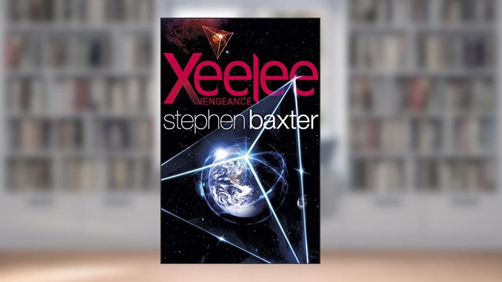 Xeelee: Vengeance, written by Stephen Baxter