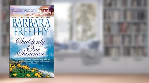 Cover from Suddenly One Summer (Angel's Bay Book 1), written by Barbara Freethy