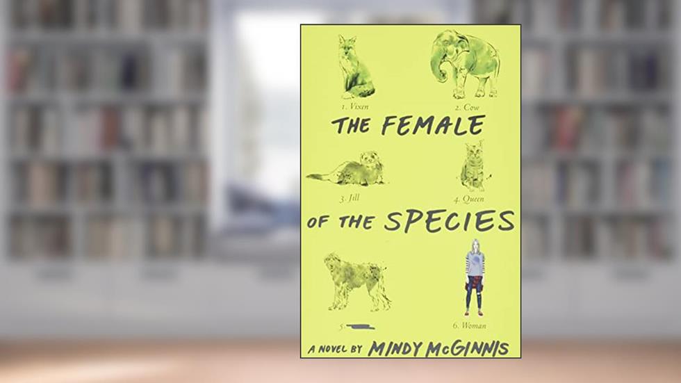 The Female of the Species, written by Mindy McGinnis