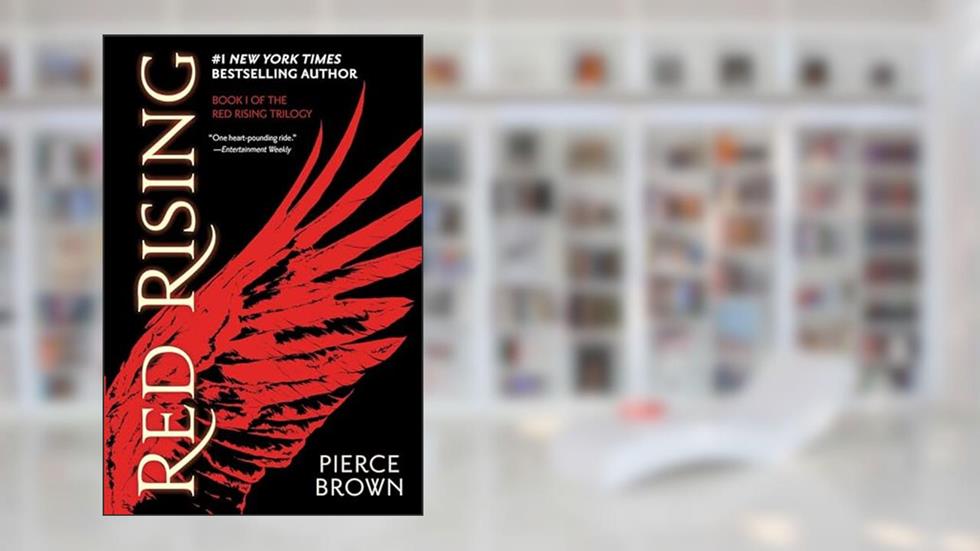 Red Rising, written by Pierce Brown