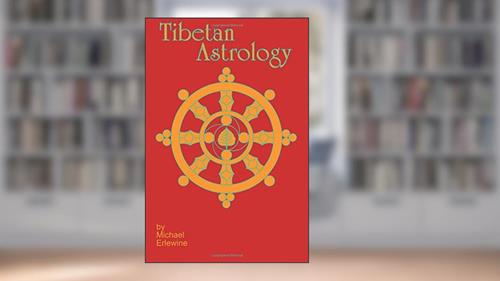 Cover from Tibetan Astrology: The Astrology And Geomancy Of Tibet, written by Michael Erlewine