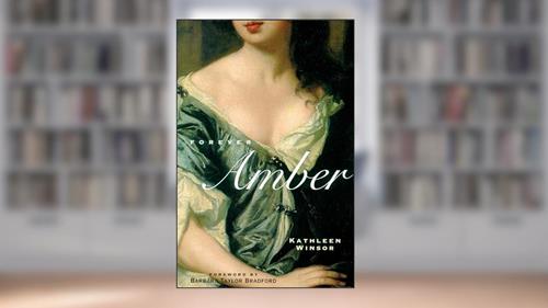 Cover from Forever Amber (Rediscovered Classics), written by Kathleen Winsor