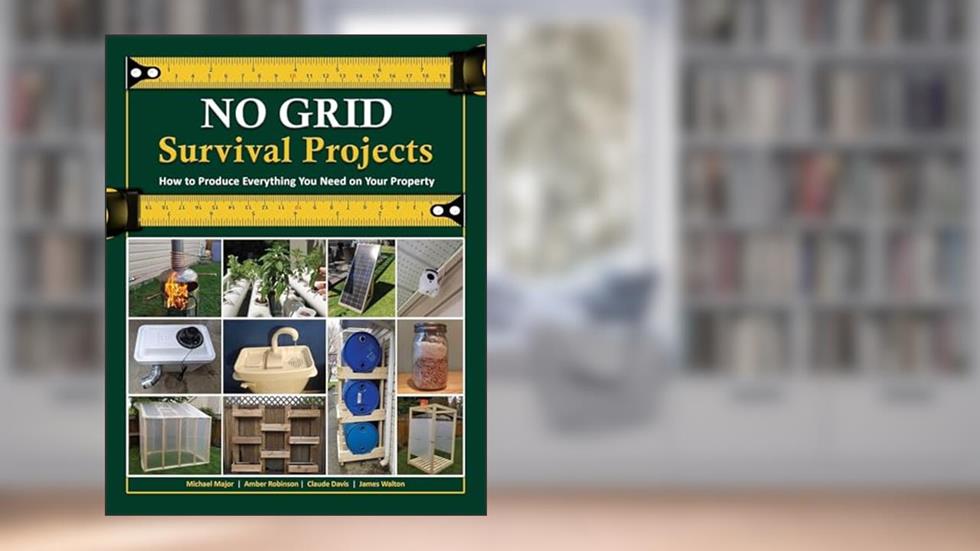 NO GRID Survival Projects, written by Claude Davis; Michael Major; Amber Robinson; James Walton