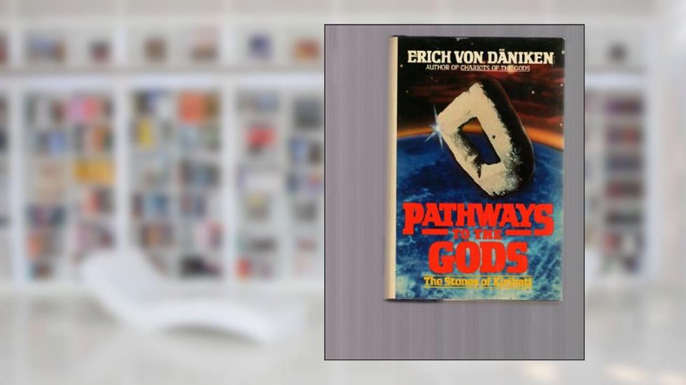 Pathways to the Gods: The Stones of Kiribati (English and German Edition), written by Erich Von Daniken