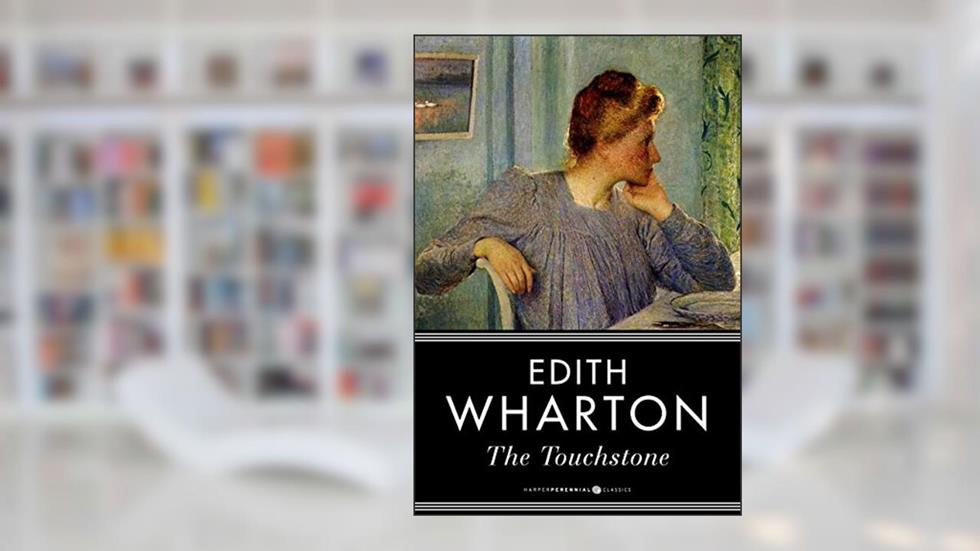 The Touchstone, written by Edith Wharton