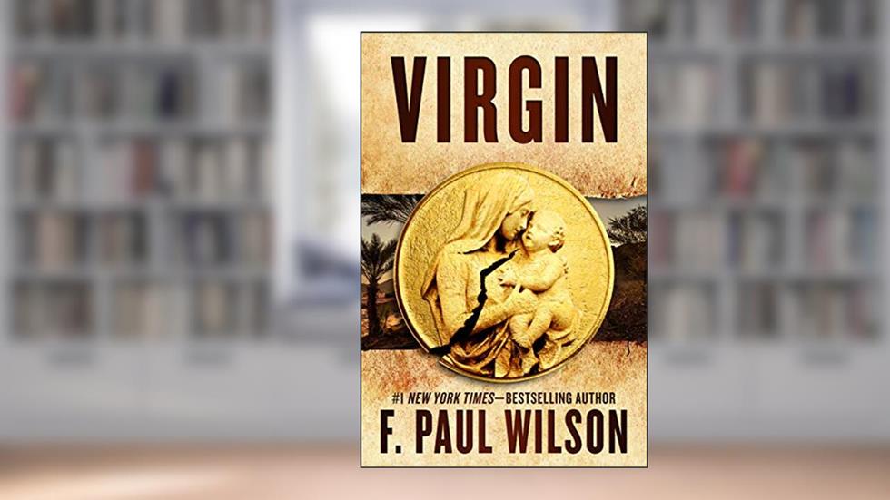 Virgin, written by F. Paul Wilson