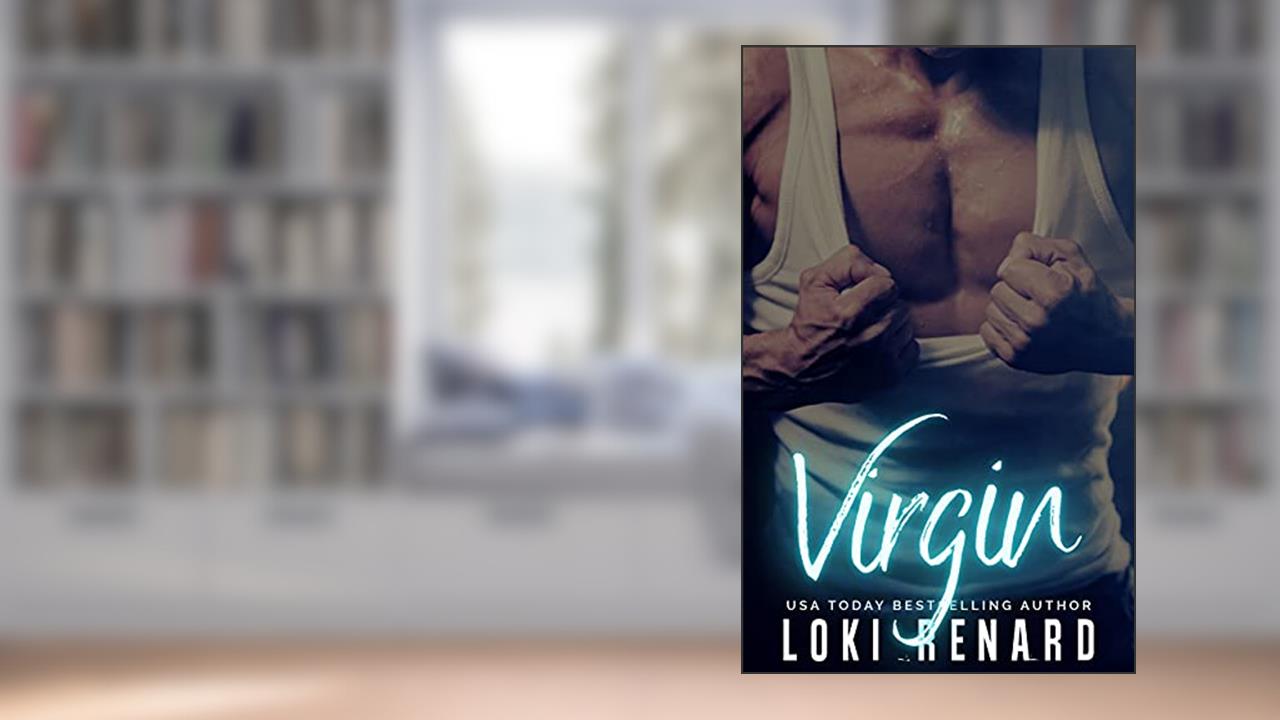 Virgin (House of Vitali Book 3), written by Loki Renard