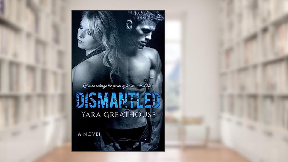 Dismantled (Girls on Top), written by Yara Greathouse