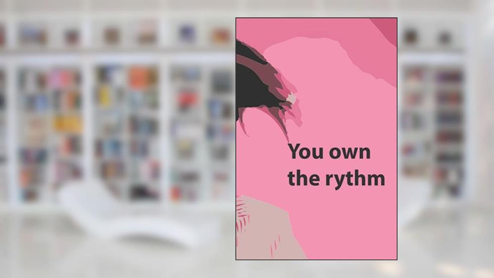the rythm: you own the rythm, written by chadia Ait Sab