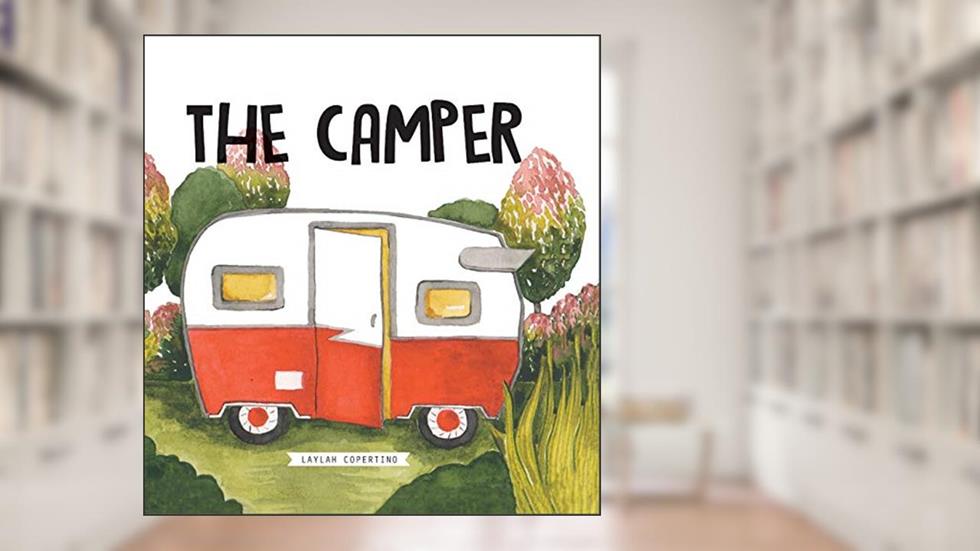 The Camper, written by Laylah Copertino