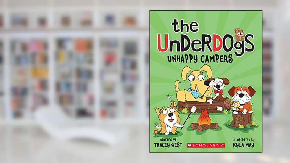 Unhappy Campers (The Underdogs #3), written by Tracey West