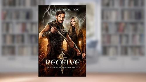 Cover from Receive (The Stormers Series Book 3), written by Sarah Addison-Fox