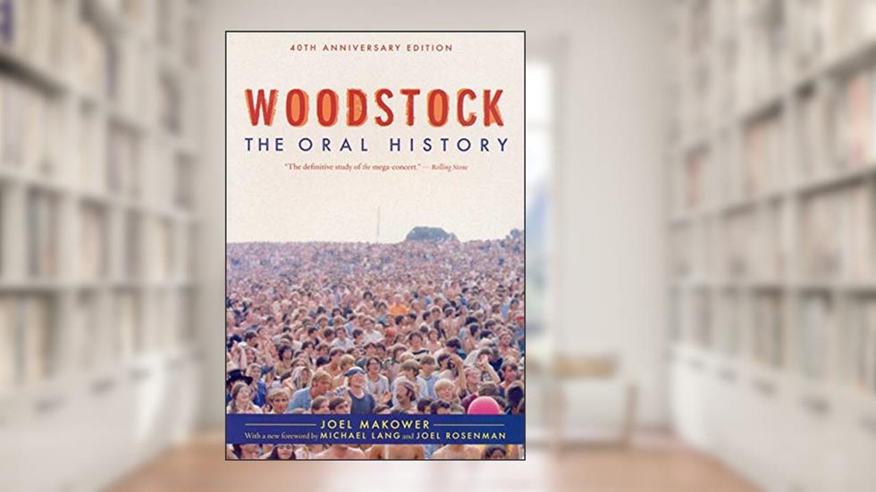 Woodstock (Excelsior Editions), written by Joel Makower