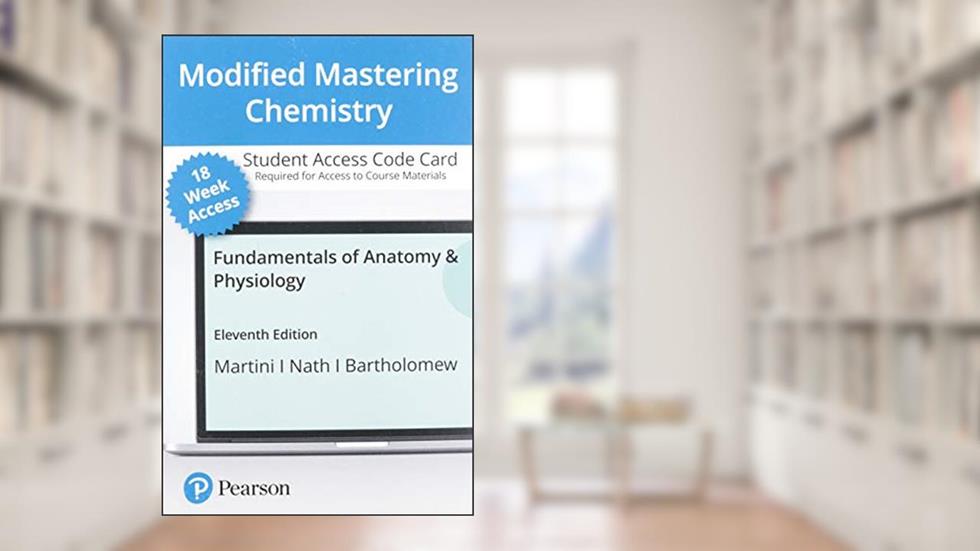 Fundamentals of Anatomy & Physiology -- Modified Mastering A&P with Pearson eText Access Code, written by Frederic Martini; Judi Nath; Edwin Bartholomew