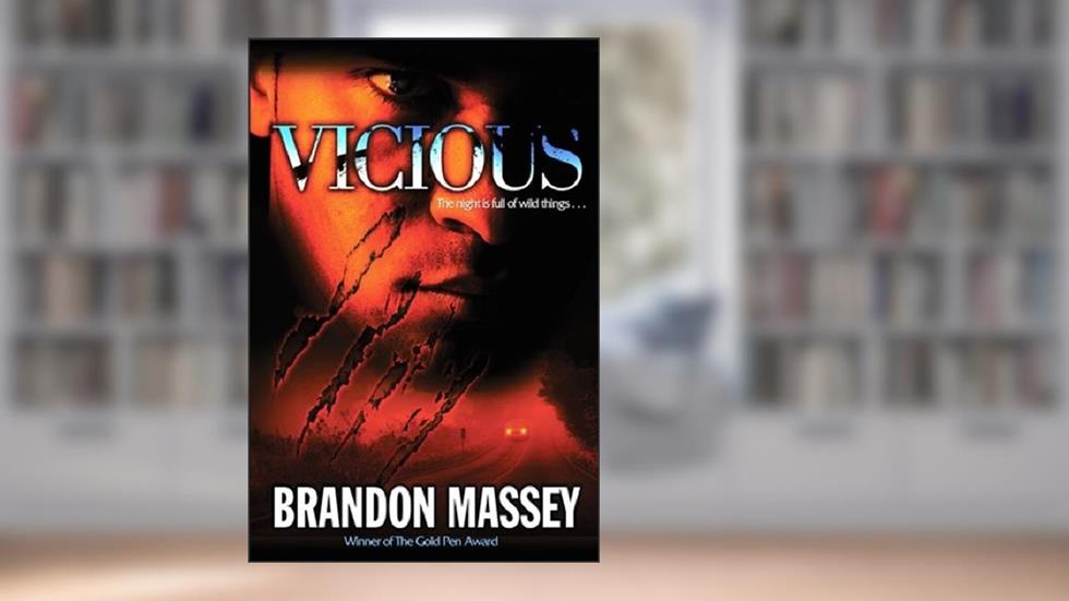 Vicious, written by Brandon Massey