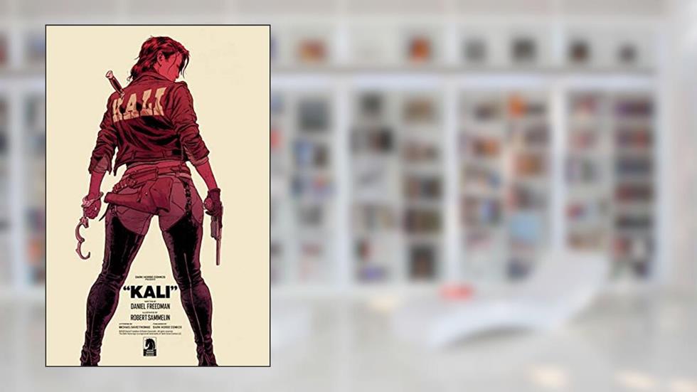 Kali, written by Daniel Freedman