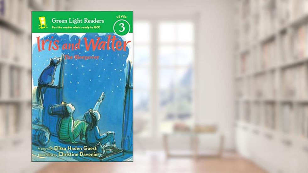 Iris and Walter: The Sleepover, written by Elissa Haden Guest