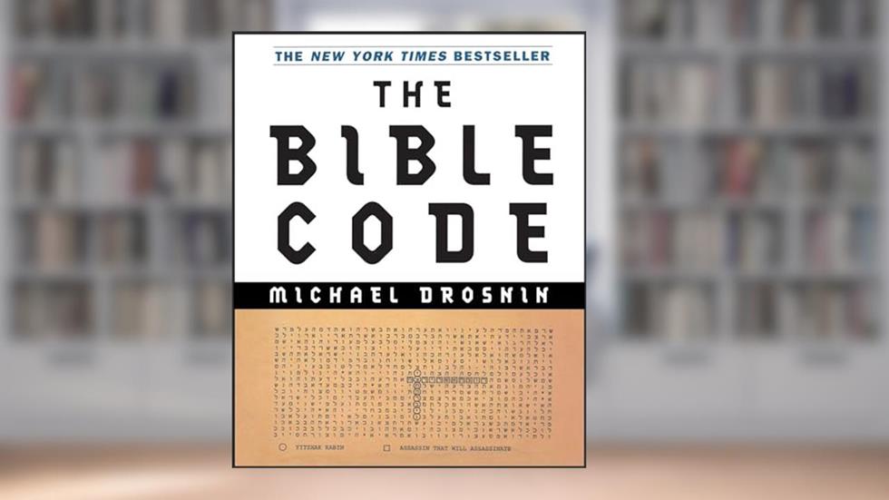 The Bible Code, written by Michael Drosnin