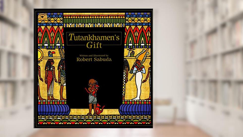 Tutankhamen's Gift, written by Robert Sabuda