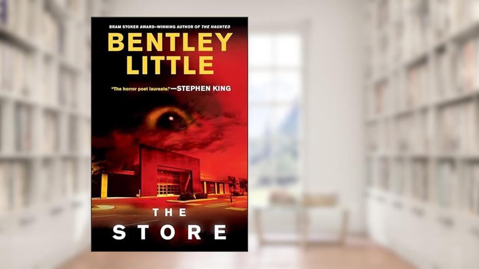 The Store, written by Bentley Little