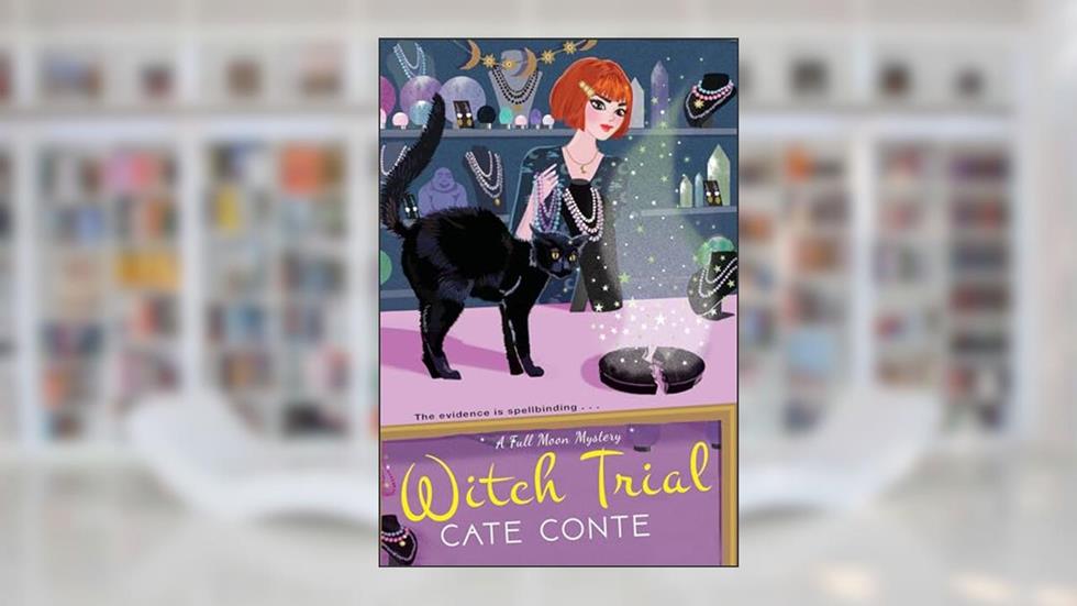 Witch Trial (A Full Moon Mystery), written by Cate Conte