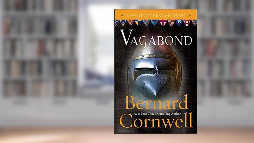 Vagabond (The Grail Quest, Book 2): A Novel, written by Bernard Cornwell