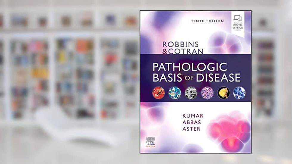 Robbins & Cotran Pathologic Basis of Disease (Robbins Pathology), written by Vinay Kumar MBBS  MD  FRCPath; Abul K. Abbas MBBS; Jon C. Aster MD  PhD