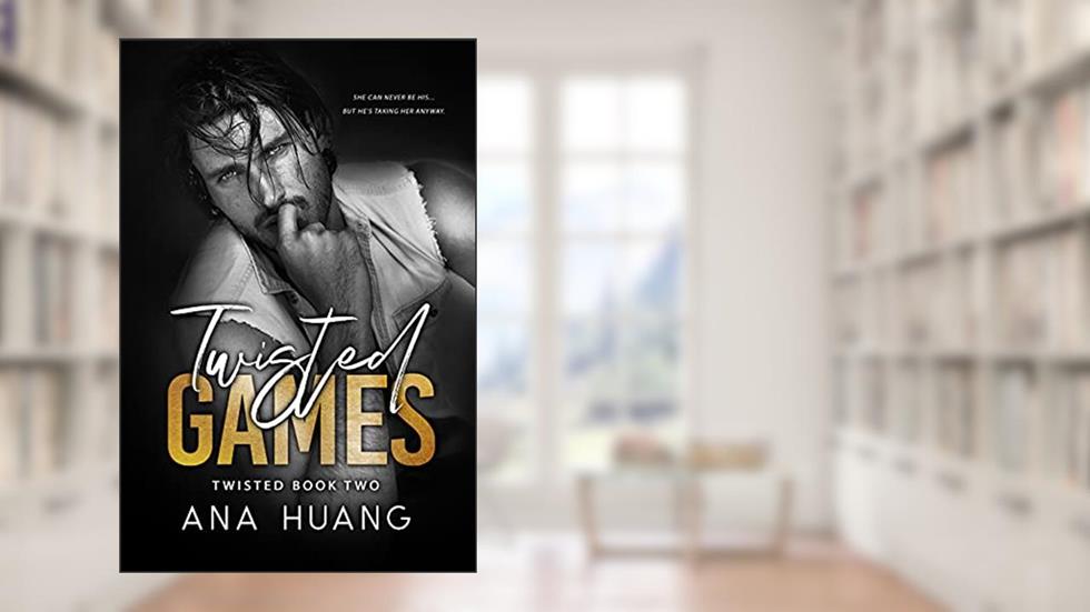 Twisted Games, written by Ana Huang