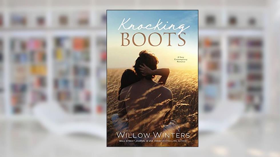 Knocking Boots, written by Willow Winters
